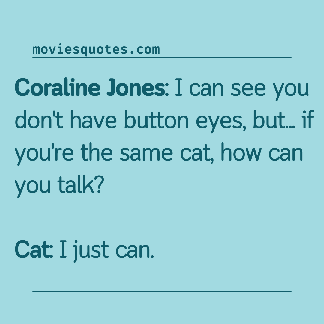 All Coraline Movie Quotes