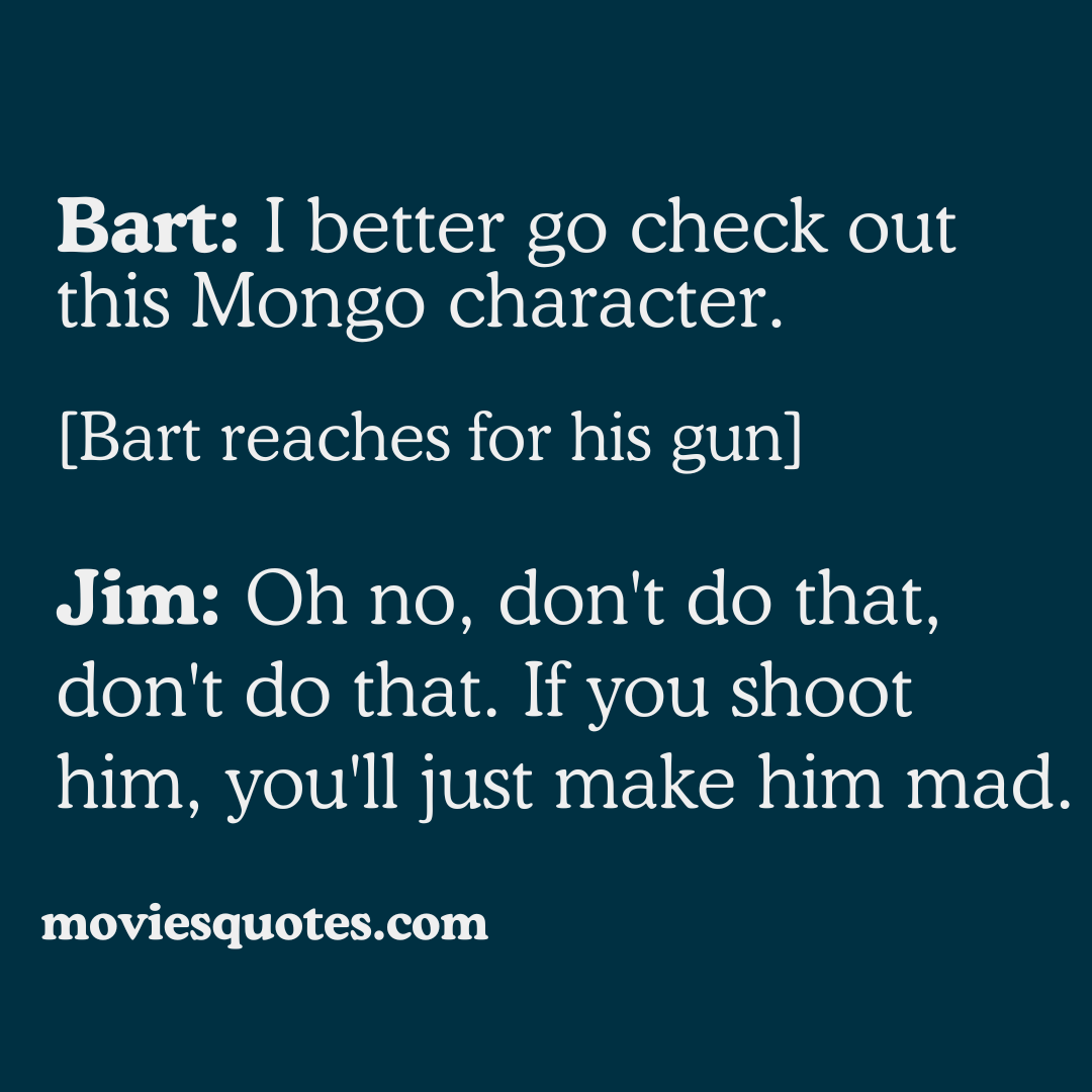Funny Quotes From The Movie "Blazing Saddles" (1974)